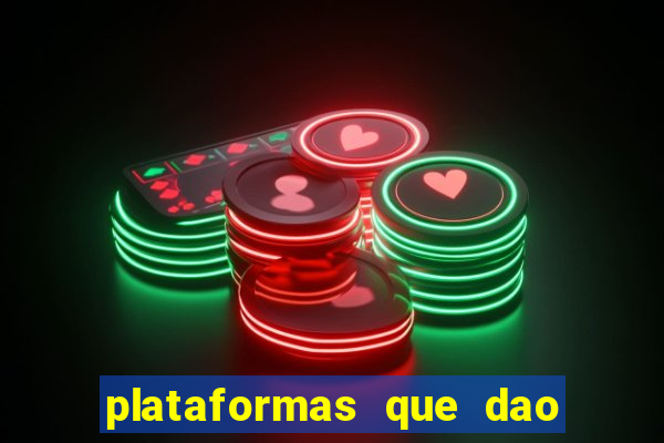 plataformas que dao dinheiro para jogar